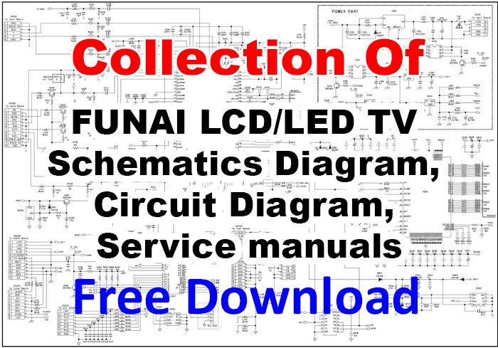 FUNAI LCD/LED TV Schematics Diagram