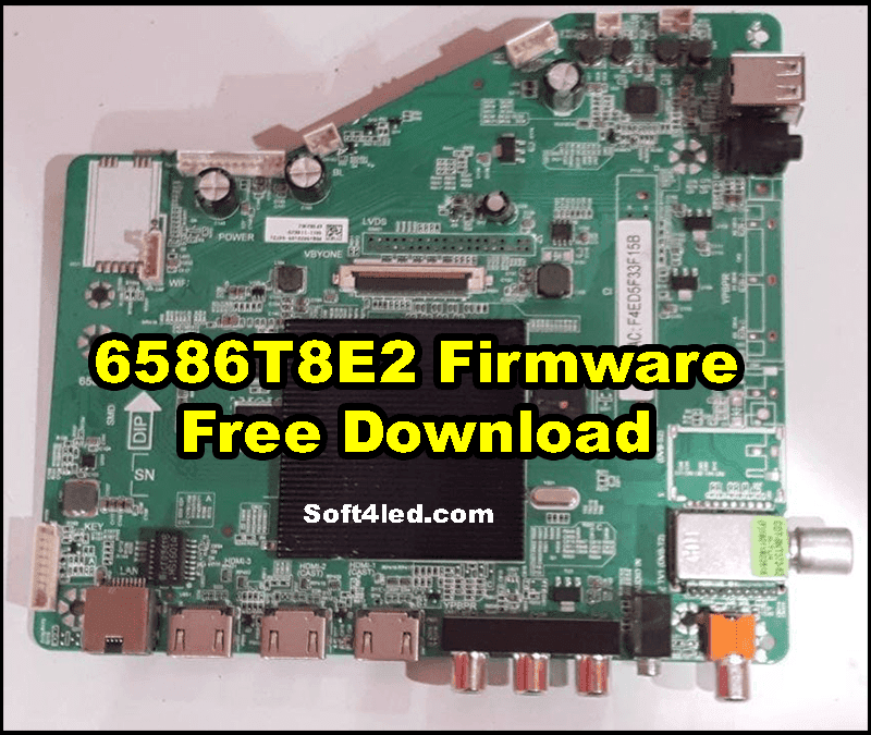 6586T8E2 Firmware Free Download