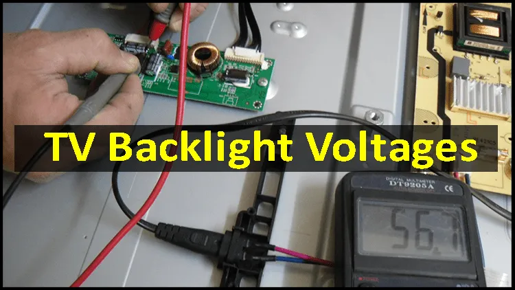 All LCD/LED TV Backlight Voltages Details With Images