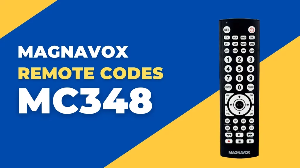 Magnavox Universal Remote MC348 Codes List