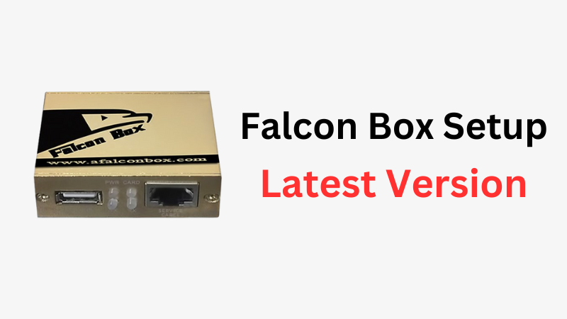 Falcon Box Setup Download