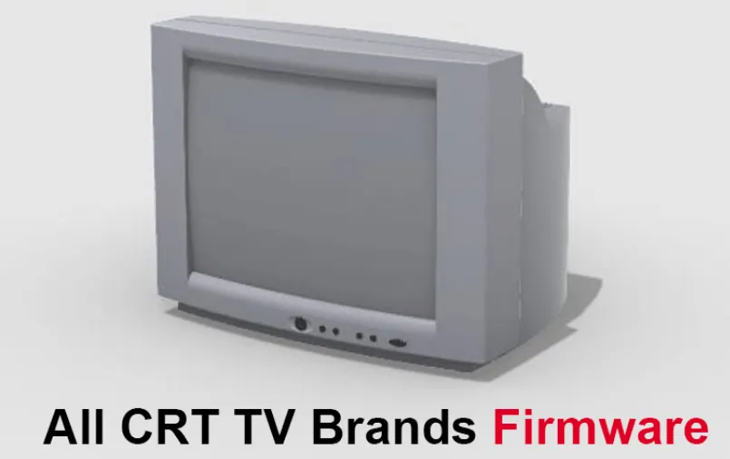 ALL CRT TV Firmware Software Download (Al Brands)