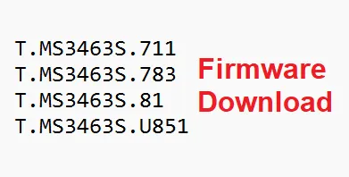 T.MS3463S Series All Motherboards Firmware